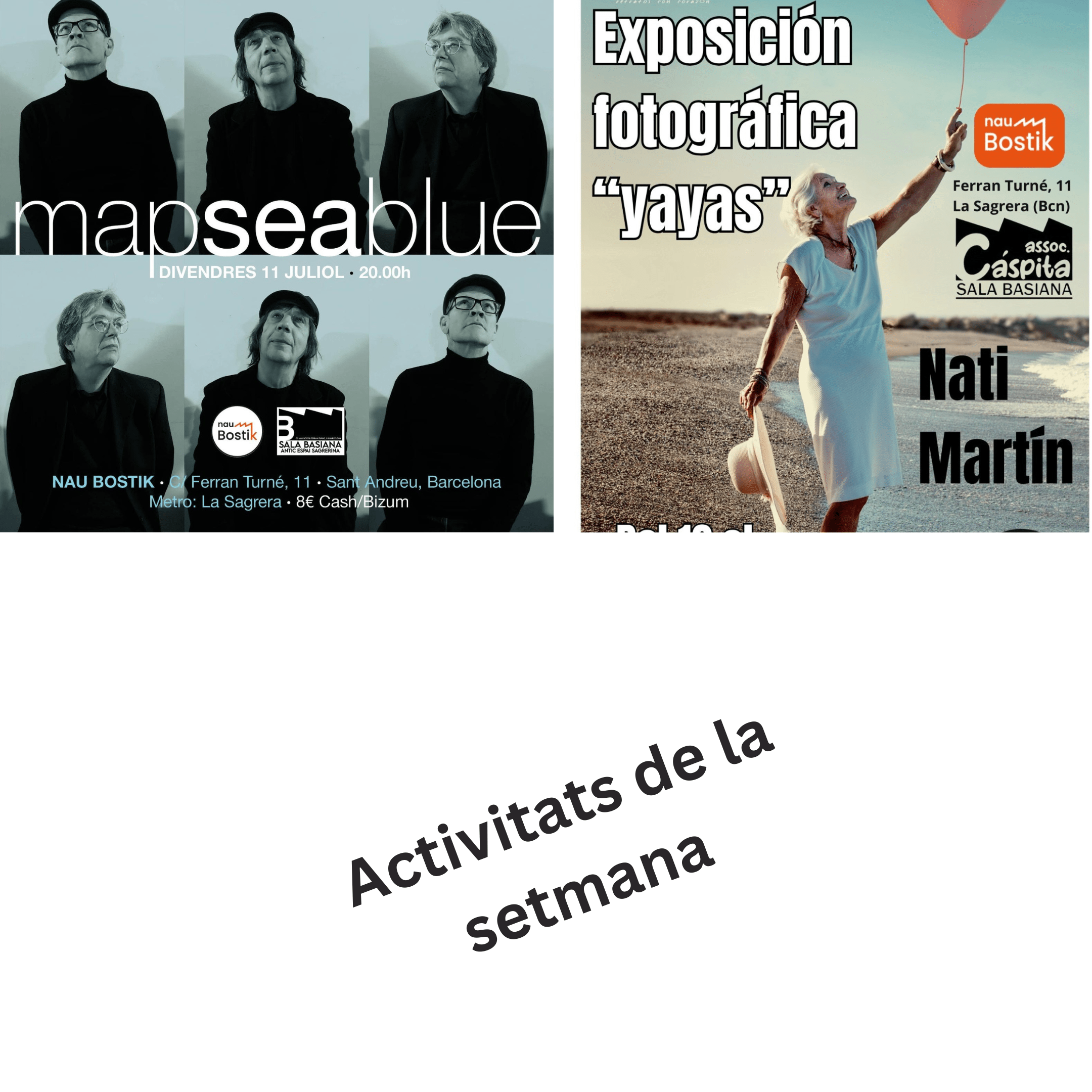 Activitats de la setmana: Exposició · Concert MapSeaBlue