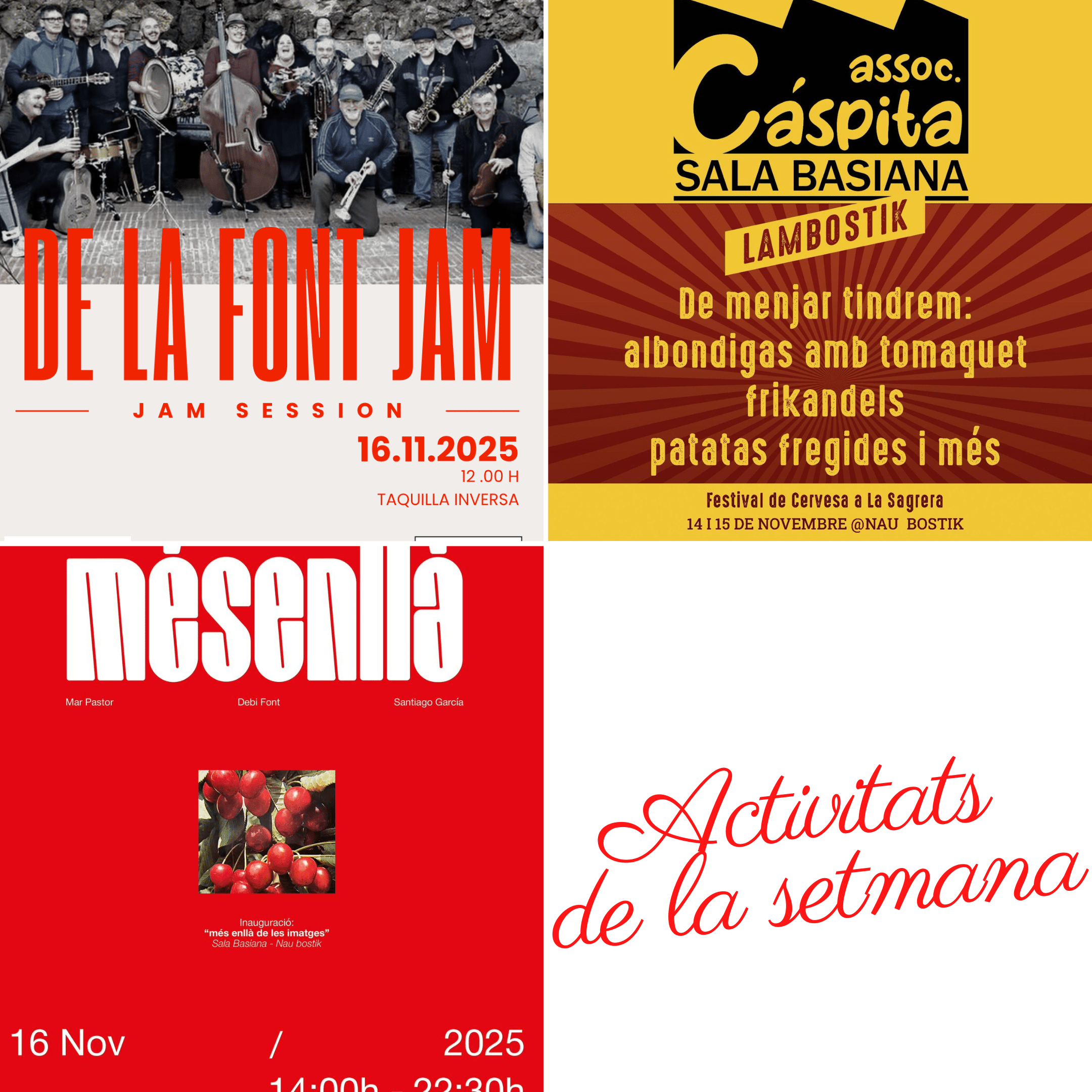 Activitats de la setmana: Lambostik · Jam Session · Expo