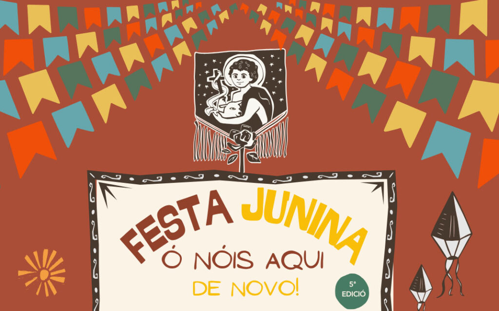 Festa Junina · Ó nóis aquí de novo