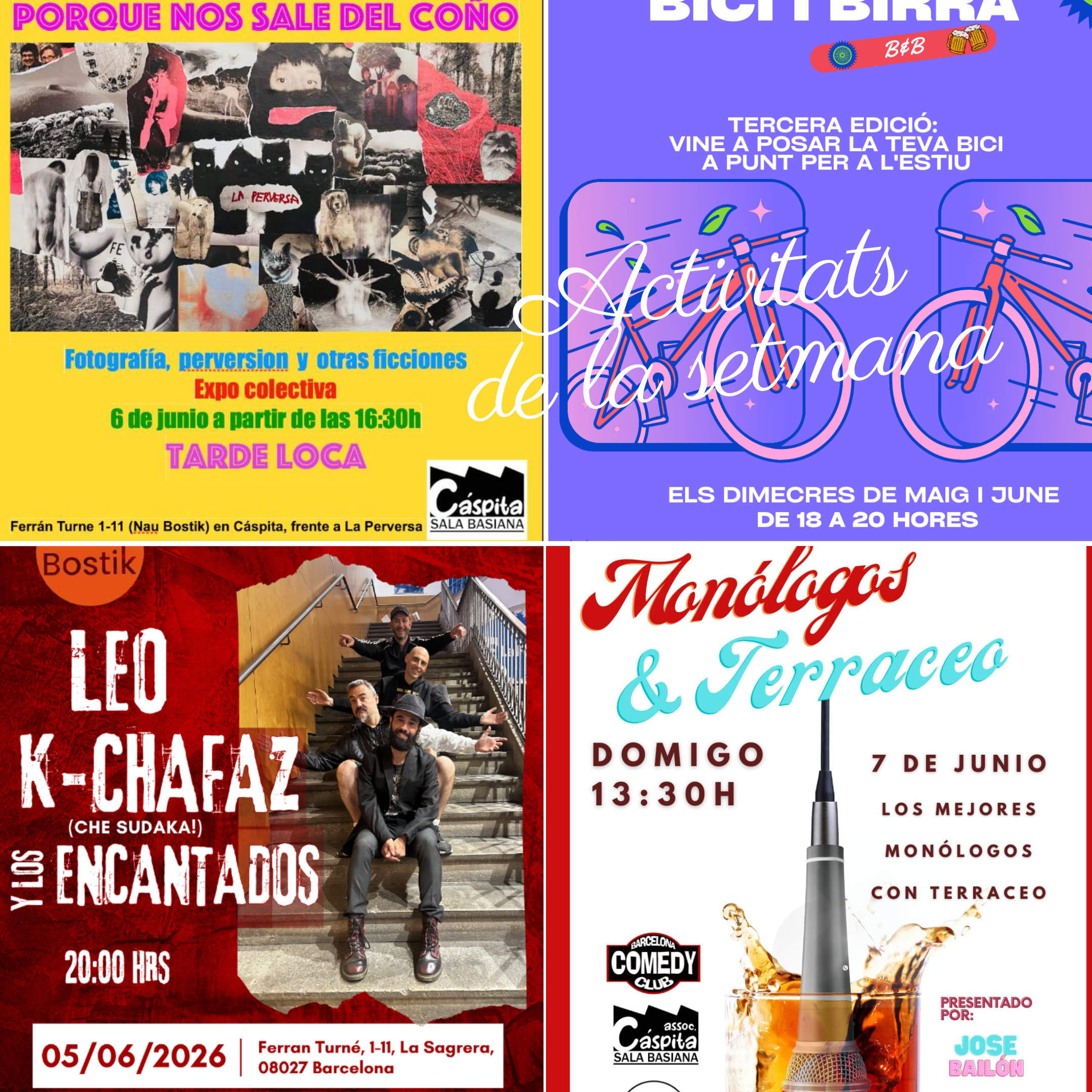 Activitats de la setmana: inauguracio expo la perversa, taller bicis, concert Che Sudaka i monolegs